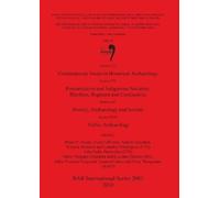 Lourdes Domingu Session C32: Contemporary Issues in Historical Archa (Tascabile)