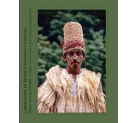 Lourdes Grobet The Laboratorio de Teatro Campesino e Indígena (Tascabile)