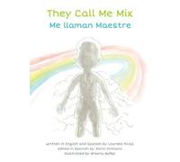 Lourdes Rivas They Call Me Mix/Me Llaman Maestre (Copertina rigida)