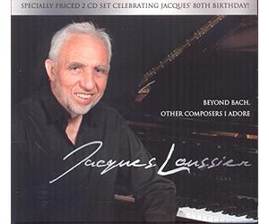 Loussier Jacques - Beyond Bach: Other Composers I Adore