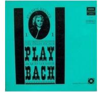 LOUSSIER, Jacques / GARROS, Christian / MICHELOT, Pierre - Play Bach 1 - Für den Kenner (Sonderauflage Deutscher Schallplattenclub) / SBD 1024-C / J 109