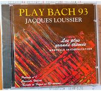 Loussier,Jacques - Play Bach 1993 Vol.1 - Les Plus Grands Themes