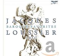 Loussier Jacques Tri - Baroque Favorites