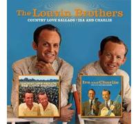 Louvin Brothers - Country Love Ballads/Ira & Charlie