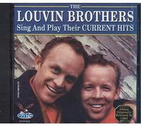 Louvin Brothers - Sing & Play Their Current