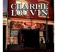 LOUVIN, CHARLIE - LIVE AT SHAKE IT RECORDS