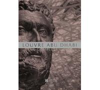 Louvre Abu Dhabi: The Complete Guide
