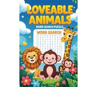 Lovable Animals Word Search Puzzle: Large Print 55 Puzzles For Adults, Seniors, Teens and Kids