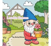 Lovable Gnomes: A Cute & Cozy Coloring Book