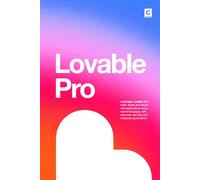 Lovable Pro: Leverage Lovable AI to build, iterate and deploy web applications using natural language, with real code, security, and enterprise governance