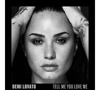 Lovato, Demi - Tell Me You Love Me