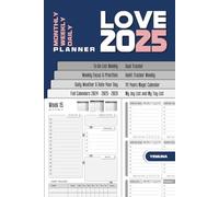 LOVE 2025 MONTHLY, WEEKLY & DAILY PLANNER | 6” x 9” Natural Size | Jan. 2025 to Dec. 2025 |New Age Design | Monthly Tabs | Full Calendars 2024 to 2026: Creation by BARSANA Design Labs