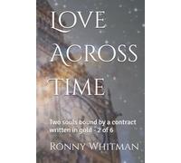 Love Across Time: Two souls bound by a contract written in gold - 2 of 6
