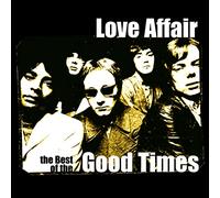 Love Affair - Best Of The Good Times
