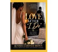 Love after "I Do"