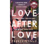 Love After Love: Ingrid Persaud