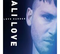 LOVE, ALI - LOVE HARDER