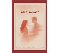Love,Almost: Amore,Quasi