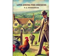 Love Among the Chickens