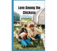 Love Among the Chickens