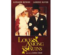 Love Among the Ruins