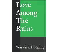 Love Among The Ruins