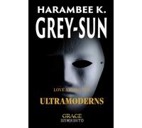 Love Among the Ultramoderns