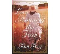 Love Amongst the Fear