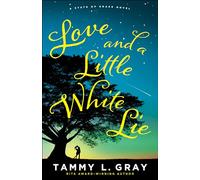 Love and a Little White Lie