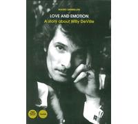 Love and emotion. A story about Willy DeVille - [Pacini Editore]