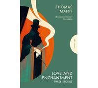 Love and Enchantment : Three Stories