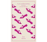 Jane Austen Love and Freindship (Copertina rigida) Penguin Clothbound Classics