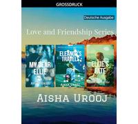 Love and Friendship Series: Deutsche Ausgabe