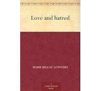 Love and Hatred