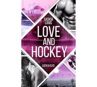 Love and Hockey: Leevi & Elys (L.A. Hawks Eishockey): 7