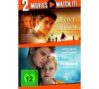 Love and Honor - Liebe ist unbesiegbar/Now is good - Jeder Moment zählt