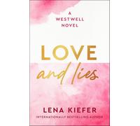 Love and Lies: A Novel