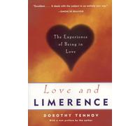 Love and Limerence: The Experience Of Being In Love [Lingua inglese]