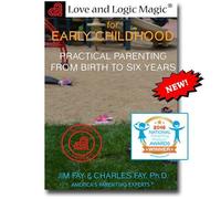 Love and Logic Magic for Early Childhood by Ph.D. Charles Fay (2016-08-02)