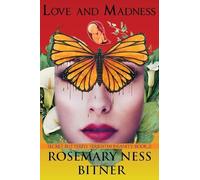 LOVE AND MADNESS: INSANITY VOLUME, second book.: 13