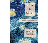Love and Math: The Heart of Hidden Reality