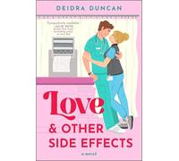Love and Other Side Effects