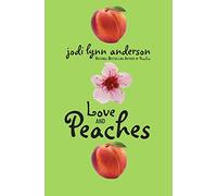 Love and Peaches: 3