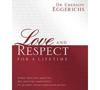 Dr. Emerson Eggeric Love and Respect for a Lifetime: Gift Bo (Copertina rigida)