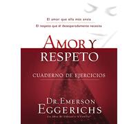 Love and Respect - Workbook: Cuaderno de Ejercicios = Love and Respect