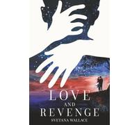 Love and Revenge