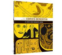 Love and Rockets 12: Comics Dementia