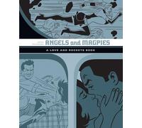 Jaime Hernandez Angels and Magpies: The Love and Rockets Library Vol (Tascabile)