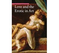 Love and the Erotic in Art – Oxford University Press
