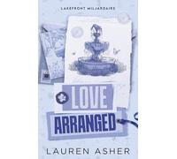 Love arranged: Lakefront Billionaires #3